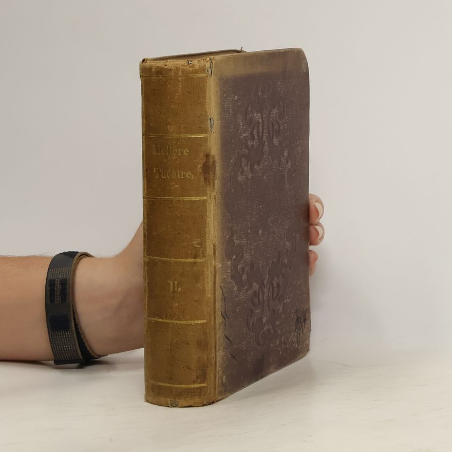 Autorenkollektiv Oeuvres de Molière. Tome second