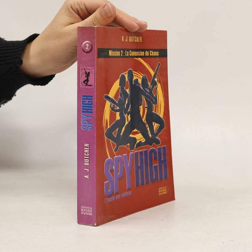 Frédéric Brument Spy High - 2: La Connexion du Chaos