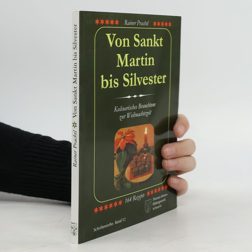 Rainer Prachtl Von Sankt Martin bis Silvester