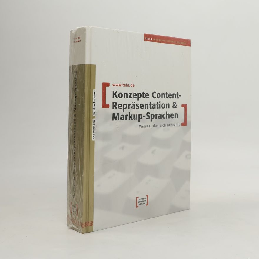 Ute Bormann Konzepte Content-Repräsentation & Markup-Sprachen
