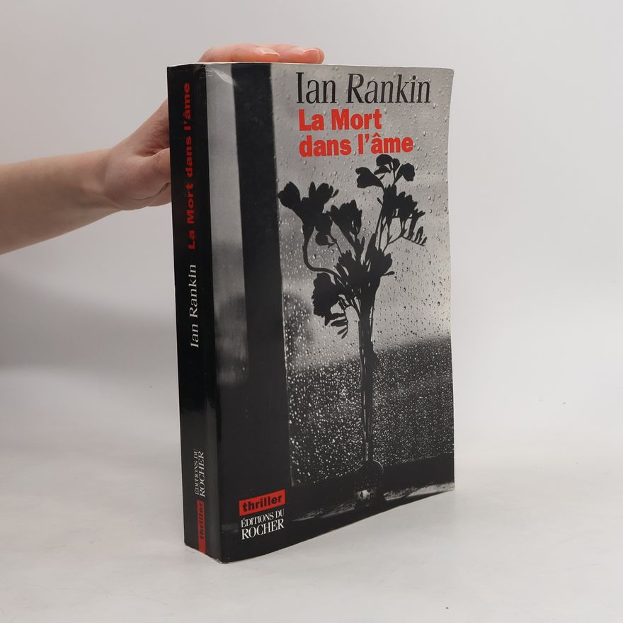 Ian Rankin La Mort dans l'âme