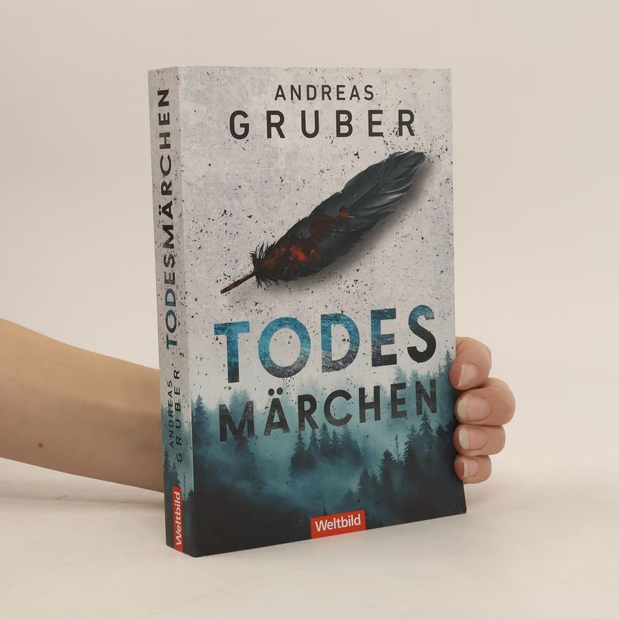 Andreas Gruber Todesmärchen