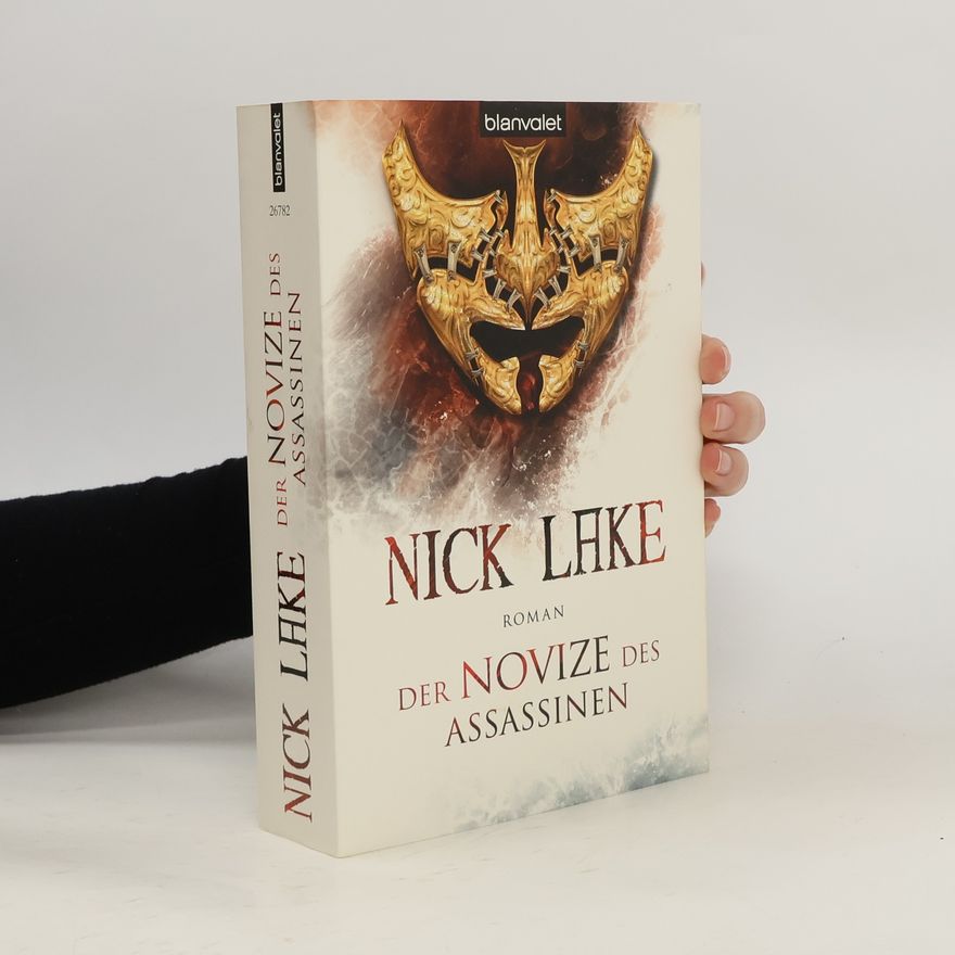 Nick Lake Der Novize des Assassinen
