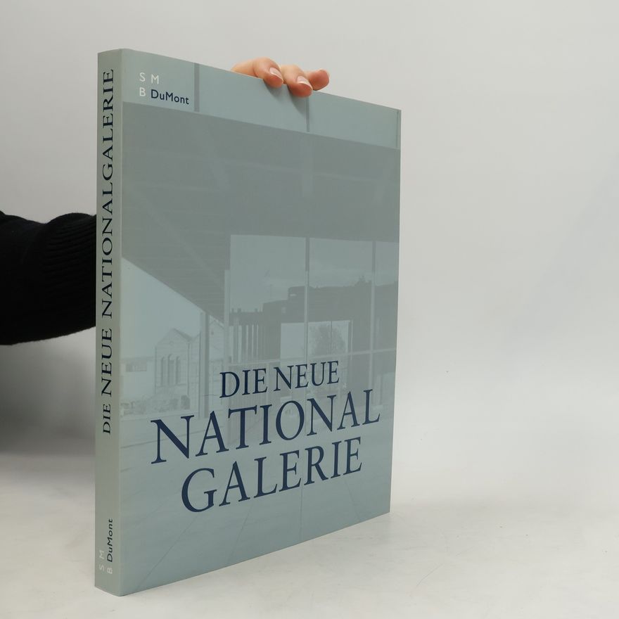 Klaus Schuster Die neue Nationalgalerie
