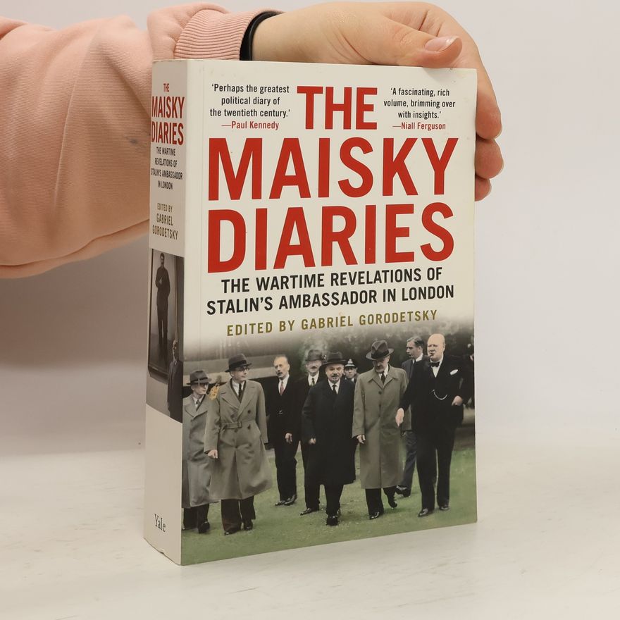 Ivan Maisky The Maisky Diaries