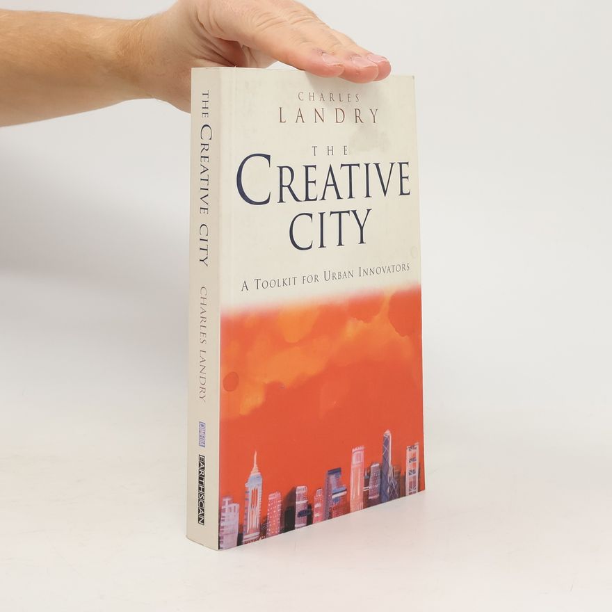 Charles Landry The Creative City