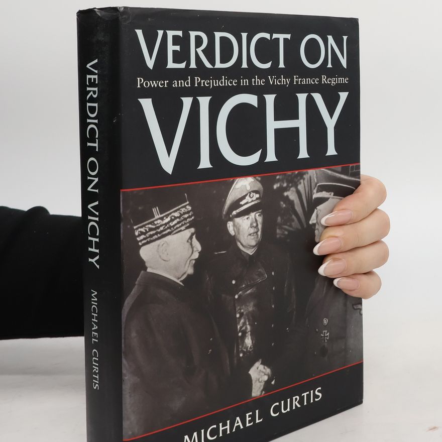 Michael Curtis Verdict On Vichy