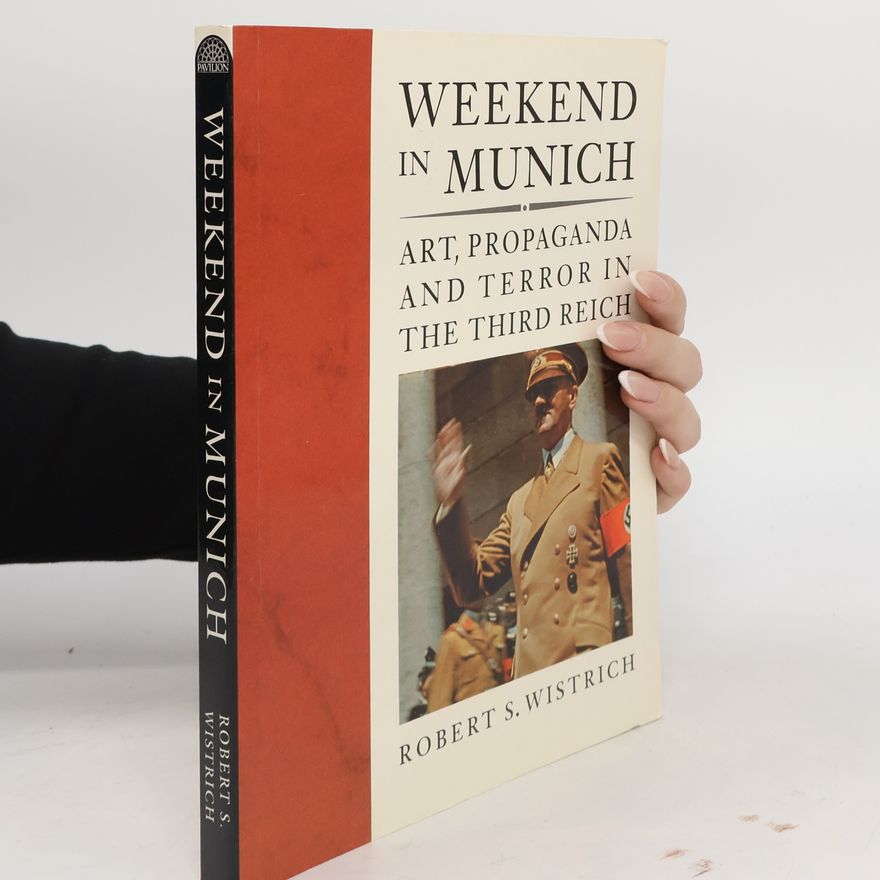 Robert S. Wistrich Weekend in Munich