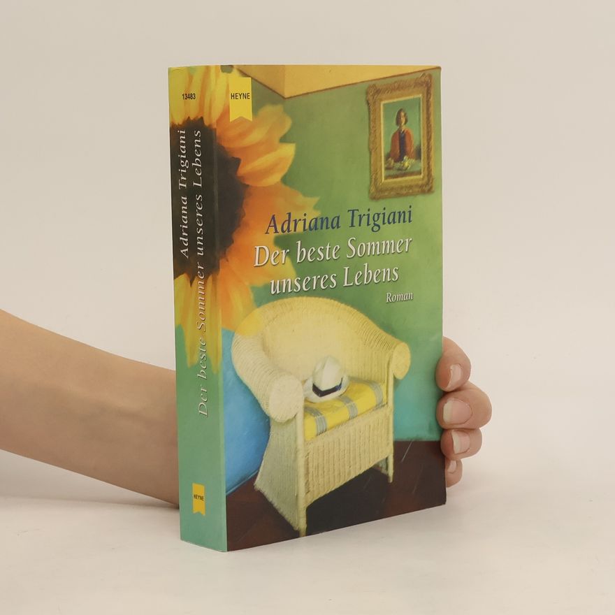 Adriana Trigiani Der beste Sommer unseres Lebens