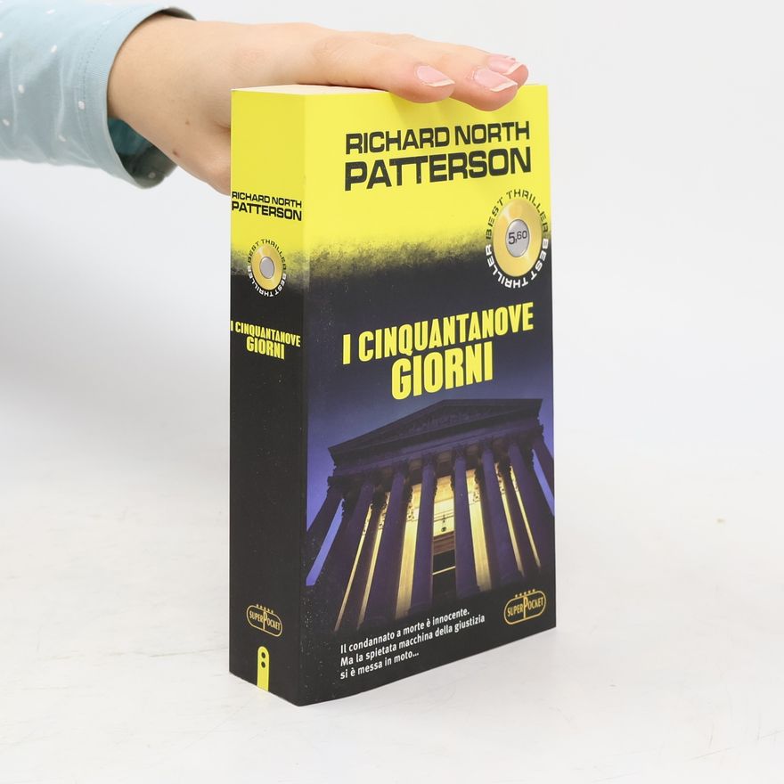Richard North Patterson I cinquantanove giorni