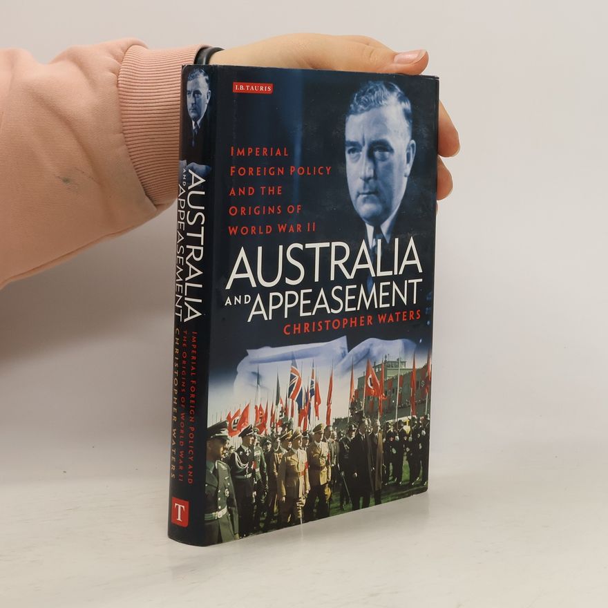 Christopher Waters Australia and Appeasement