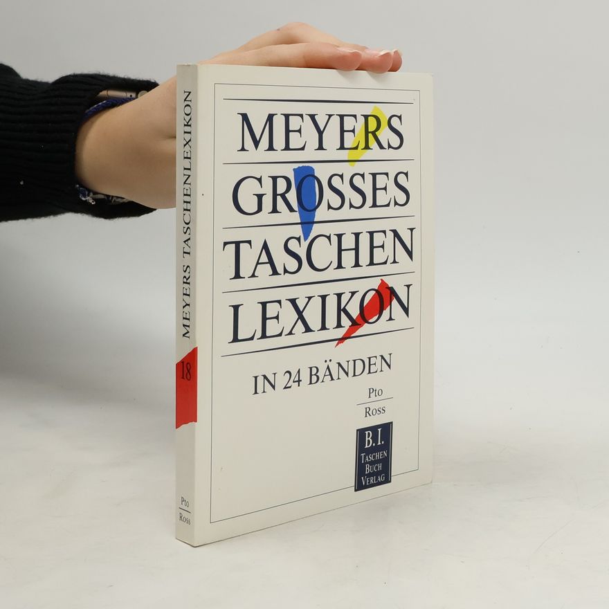 Autorenkollektiv Meyers grosses Taschenlexikon : in 24 Bänden. Bd. 18, Pto-Ross