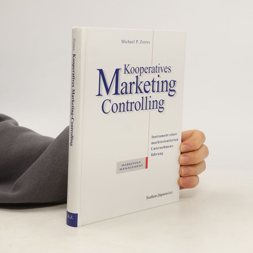 Michael P. Zerres Kooperatives Marketing-Controlling
