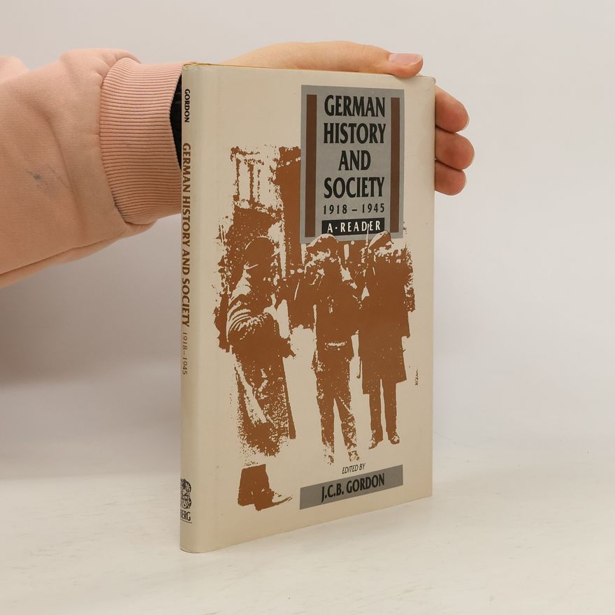 John C. B. Gordon German history and society