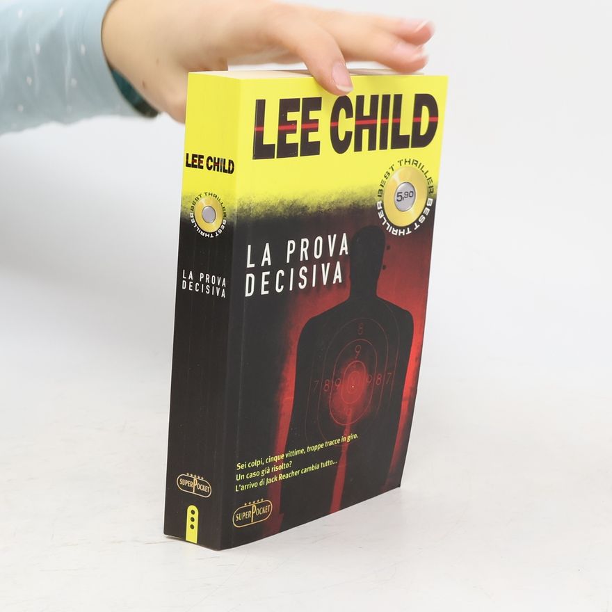 Lee Child La prova decisiva