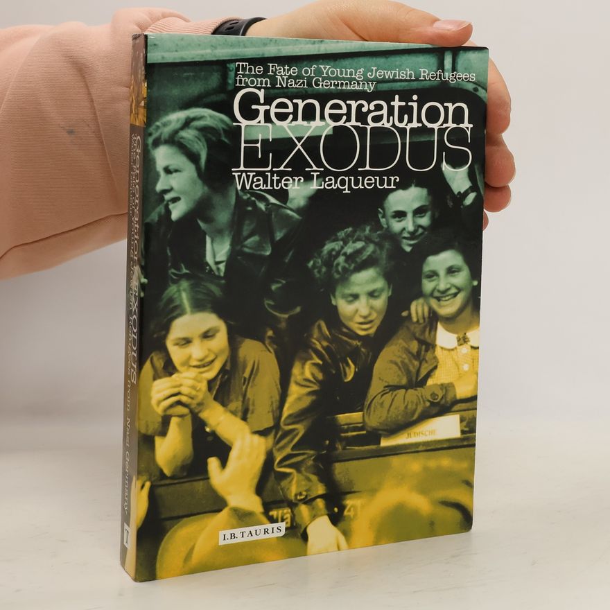 Walter Laqueur Generation exodus