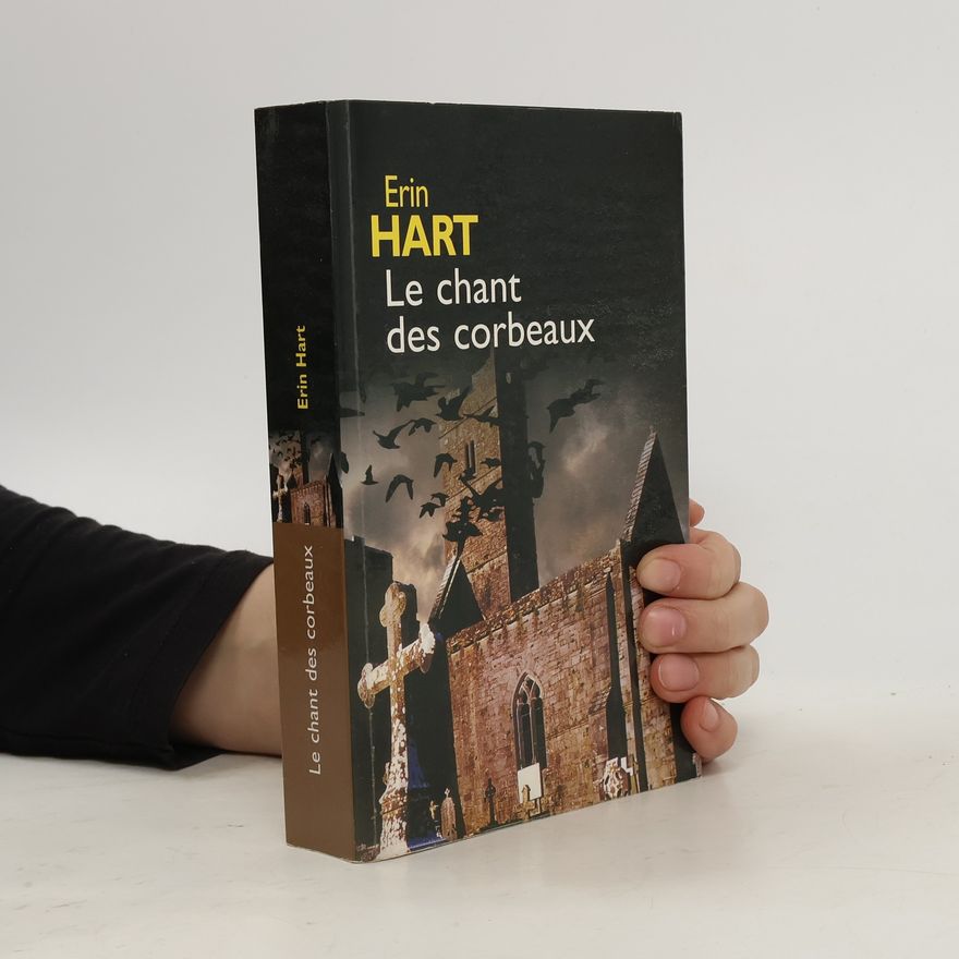 Erin Hart Le chant des corbeaux