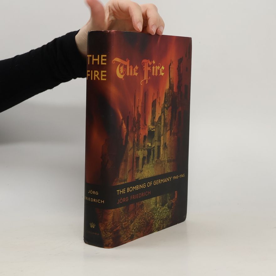 Jörg Friedrich The fire