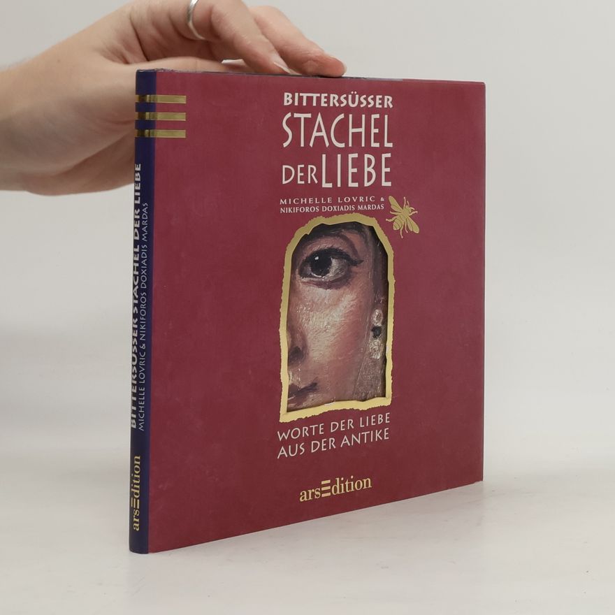 Michelle Lovric Bittersüsser Stachel der Liebe
