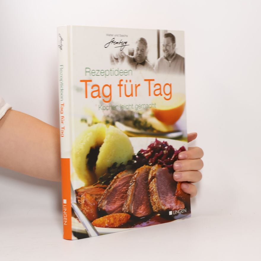 Autorenkollektiv Rezeptideen Tag für Tag