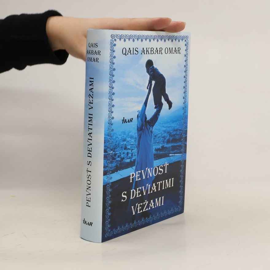 Qais Akbar Omar Pevnosť s deviatimi vežami
