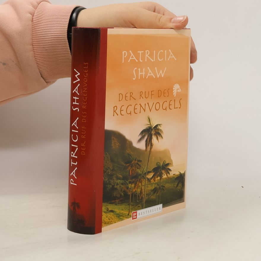 Patricia Shaw Der Ruf des Regenvogels