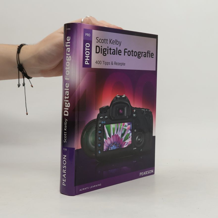Scott Kelby Digitale Fotografie