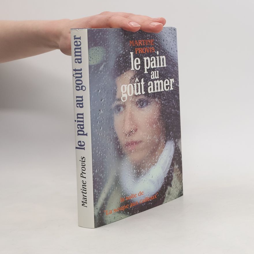 Martine Provis Le pain au goût amer