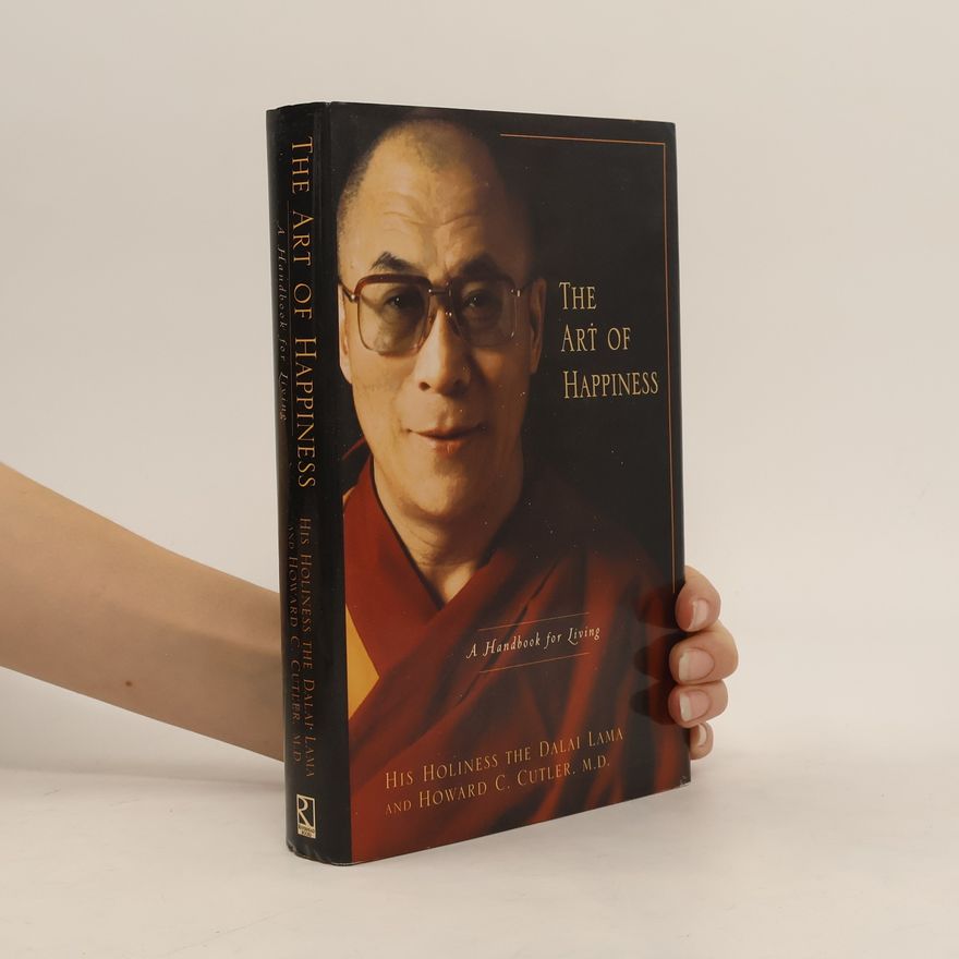 Howard Cutler The Art of Happiness