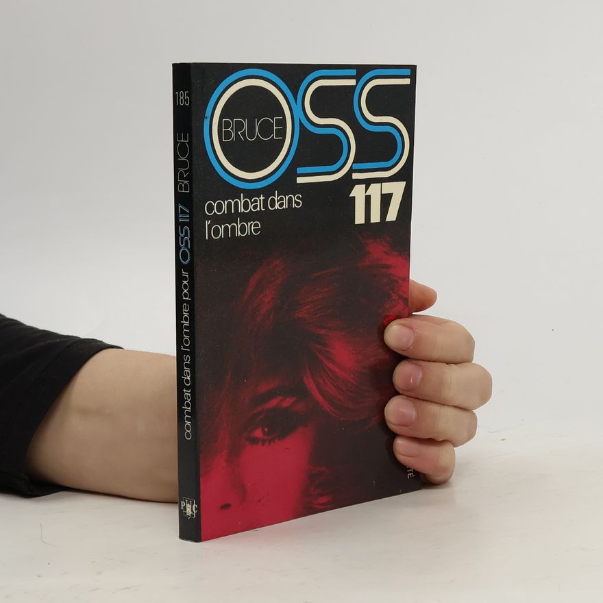 Josette Bruce OSS 117 combat dans l'ombre