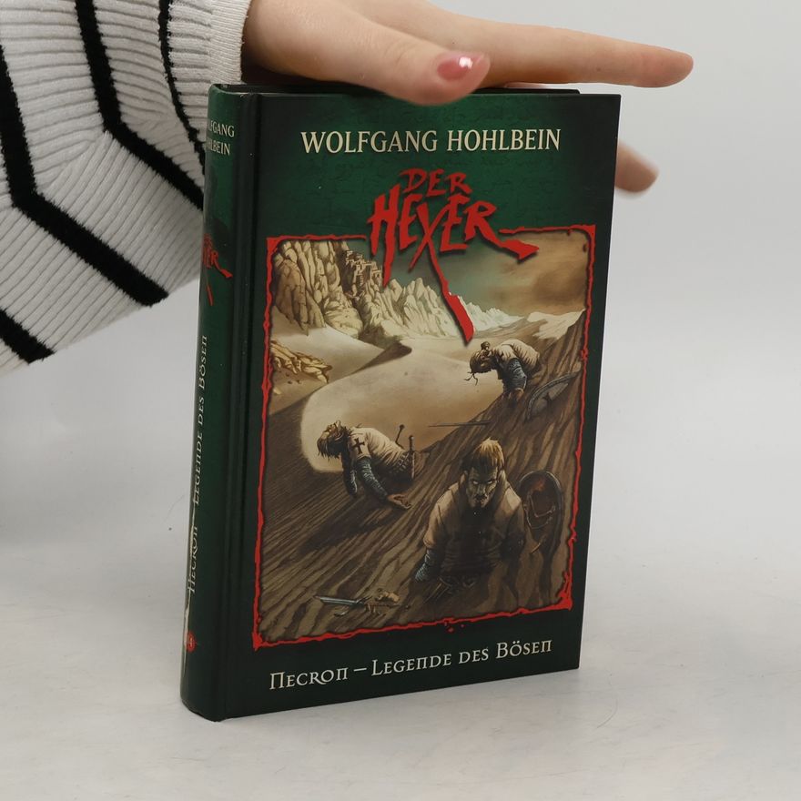 Wolfgang Hohlbein Der Hexer: Necron - Legende des Bösen