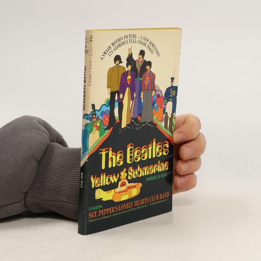 Max Wilk The Beatles Yellow & Submarine