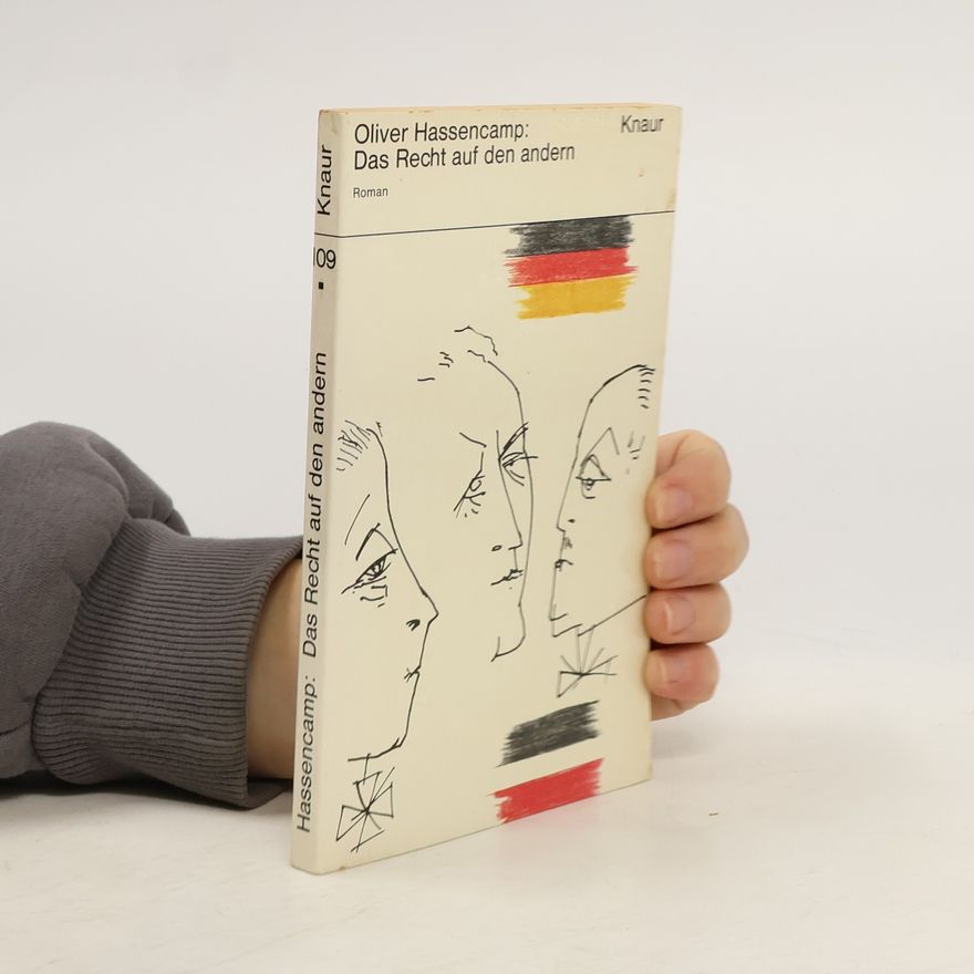 Oliver Hassencamp Das Recht auf den andern