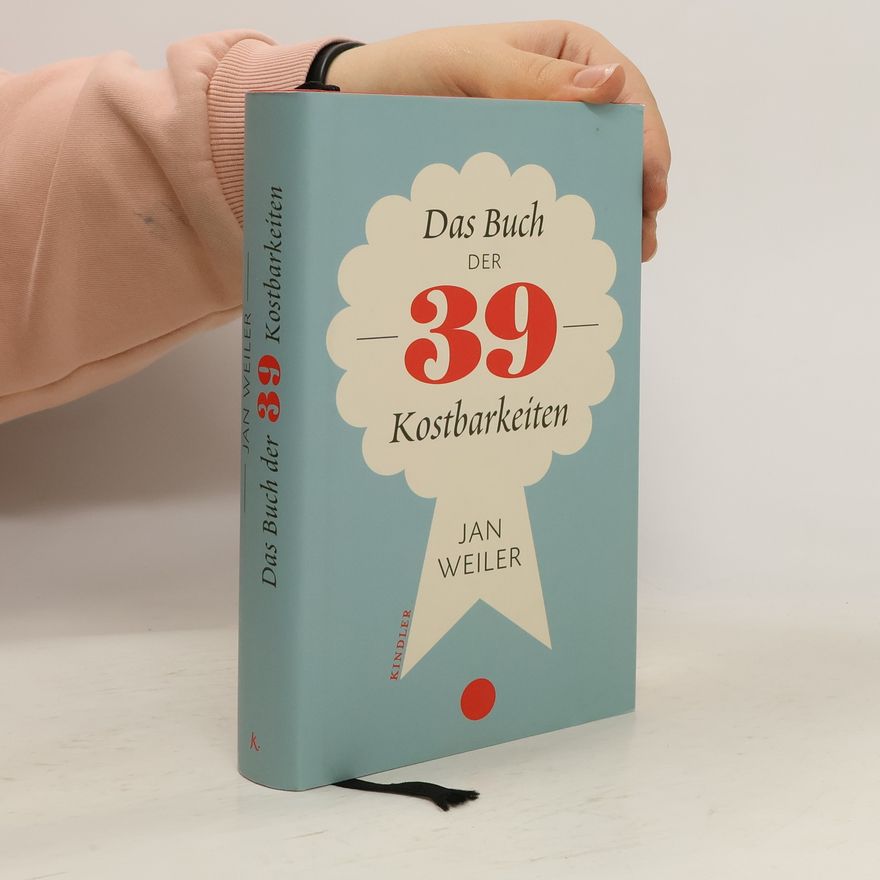 Jan Weiler Das Buch der neununddreißig Kostbarkeiten