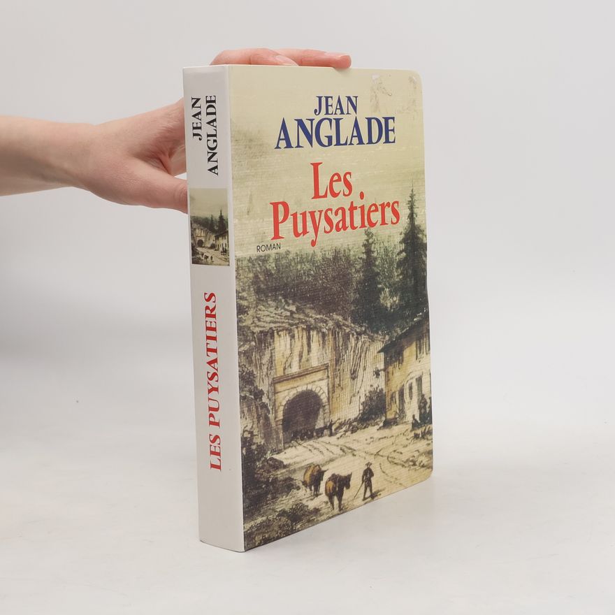 Jean Anglade Les Puysatiers