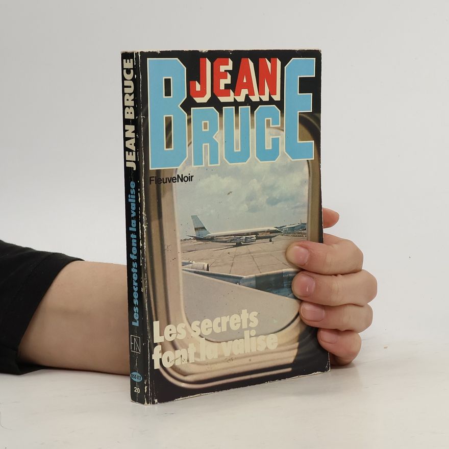 Jean Bruce Les secrets font la valise