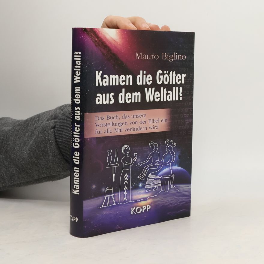 Mauro Biglino Kamen die Götter aus dem Weltall?