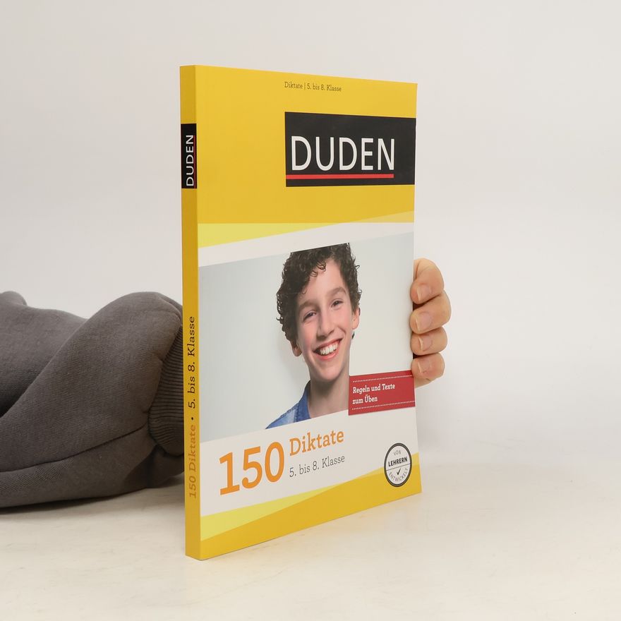 Autorenkollektiv Duden, 150 Diktate