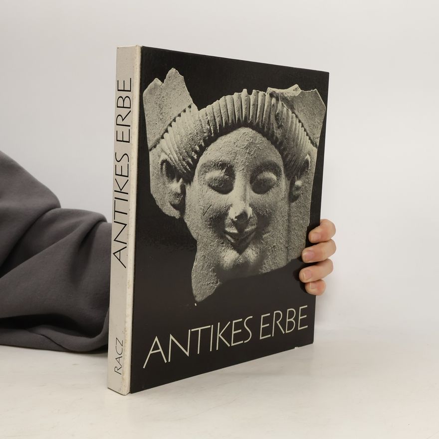 István Rácz Antikes Erbe