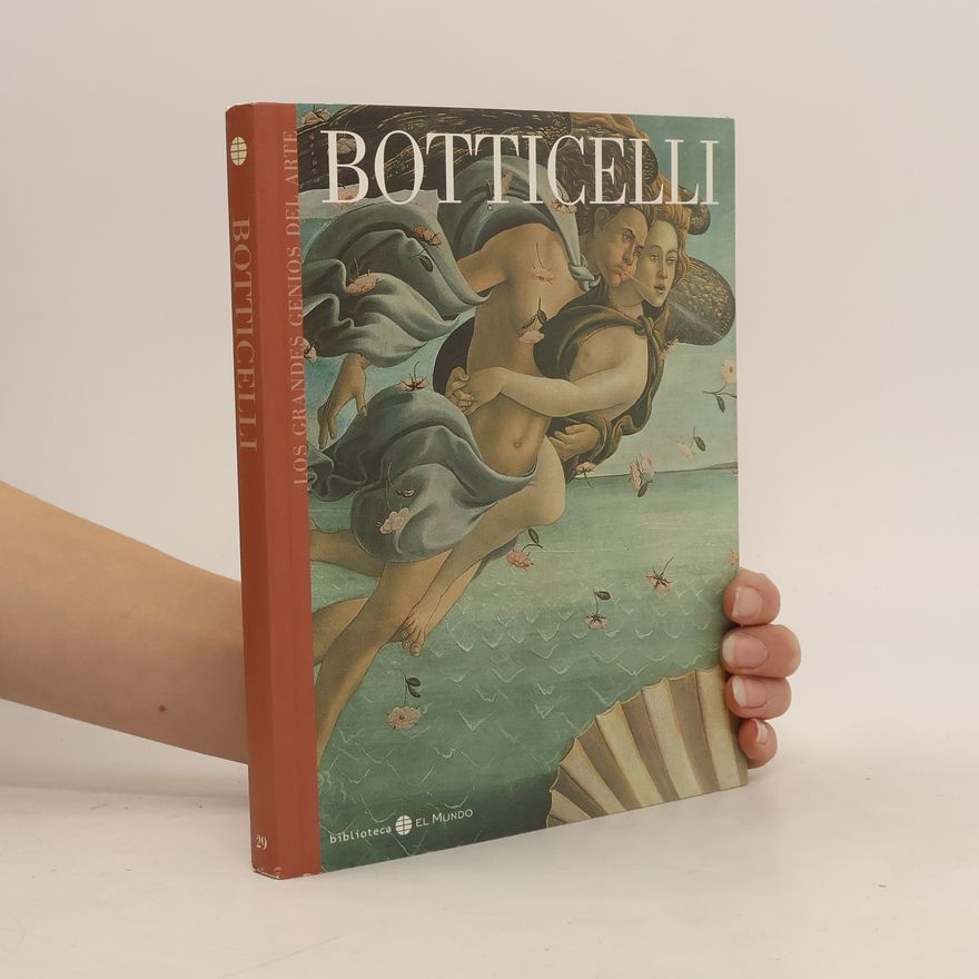 Sandro Botticelli Los grandes genios del arte - 29: Botticelli