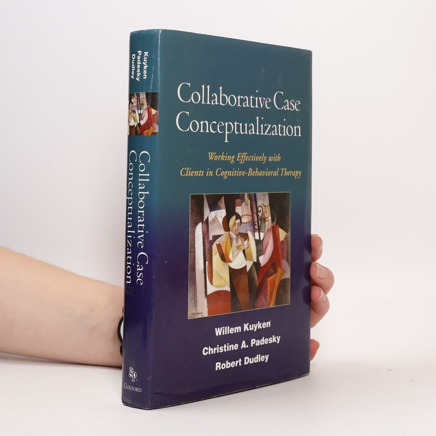 Willem Kuyken Collaborative Case Conceptualization