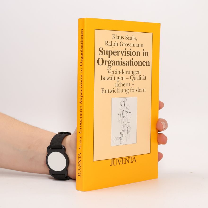 Klaus Scala Supervision in Organisationen