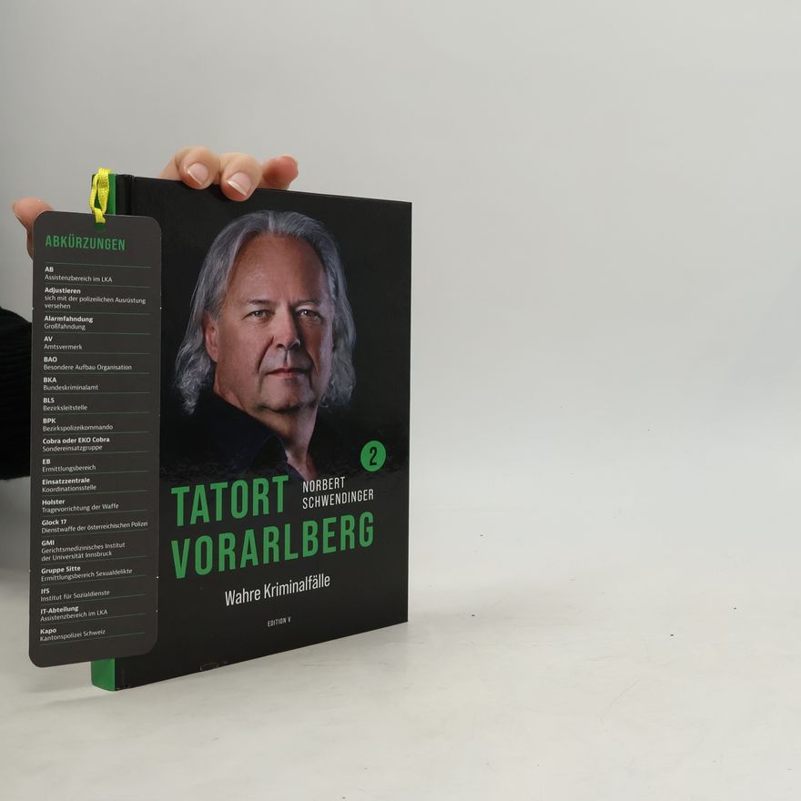 Norbert Schwendinger TATORT VORARLBERG 2