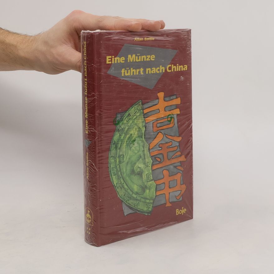 Allan Baillie Eine Münze führt nach China