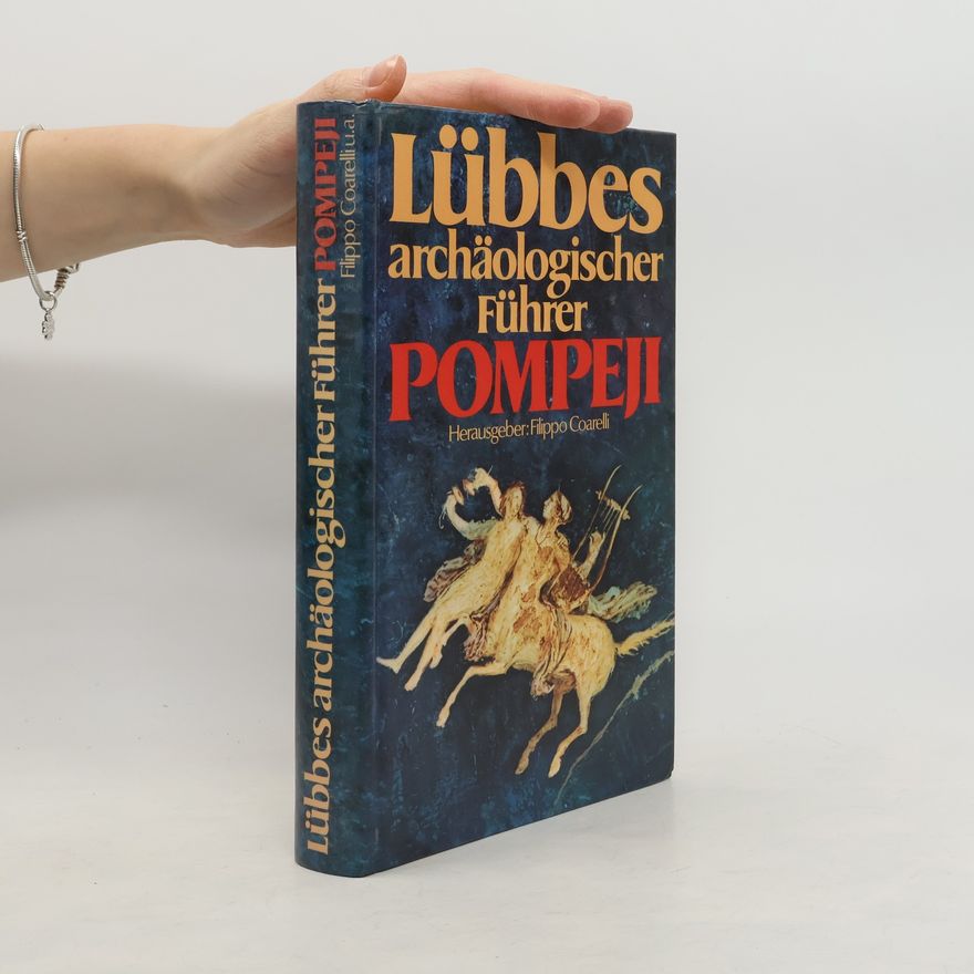 Eugenio La Rocca Lübbes archäologischer Führer Pompeji