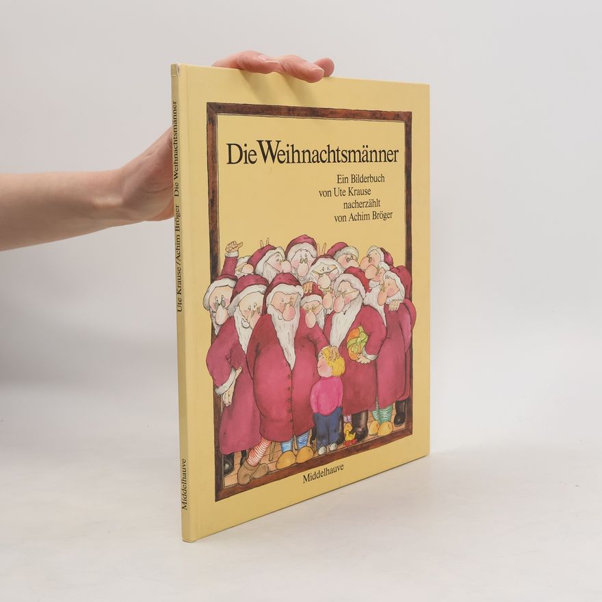 Ute Krause Die Weihnachtsmänner
