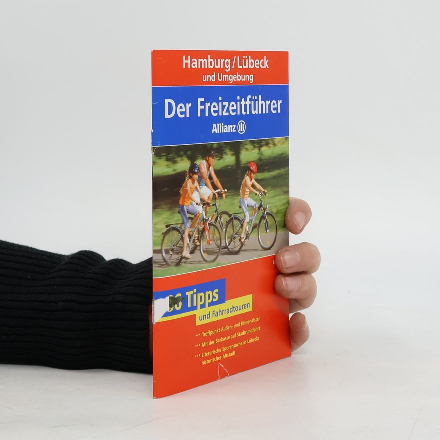 Autorenkollektiv Die Freizeitführeh + Die Freizeitkarte Hamburg, Lübeck und Umgebung