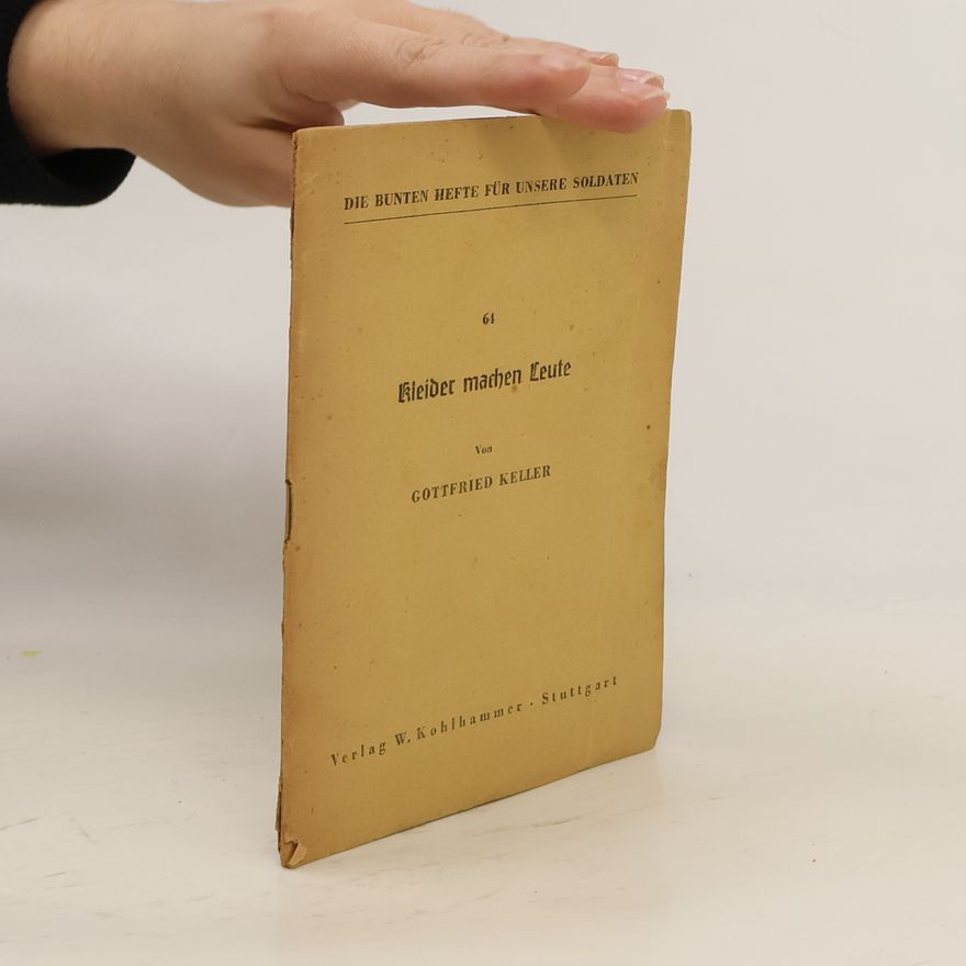 Gottfried Keller Kleider machen Leute