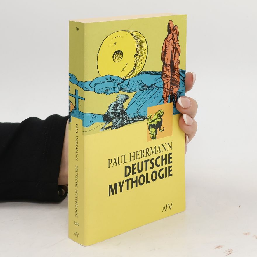 Paul Herrmann Deutsche Mythologie