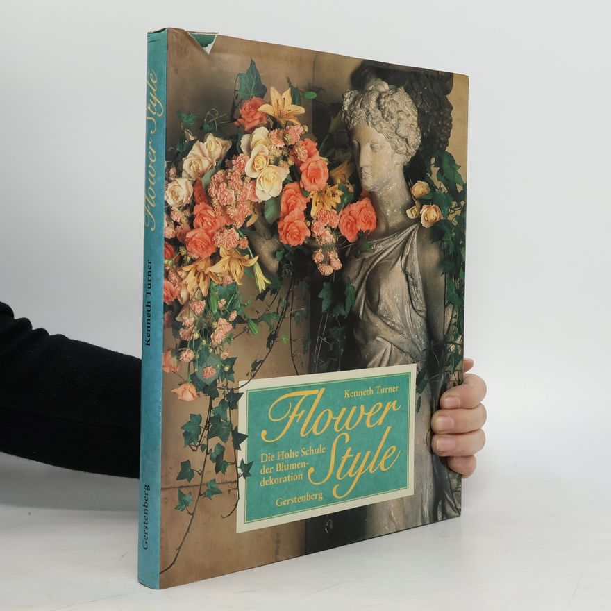 Kenneth Turner Flower style